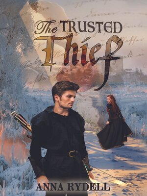 cover image of The Trusted Thief